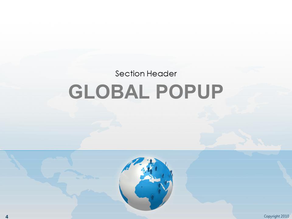 Slide 4 layout from the Global Popup presentation deck.