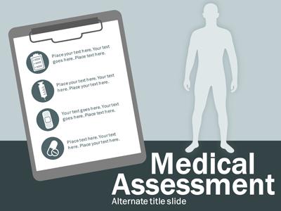 Slide 3 layout from the Medical Assessment presentation deck.