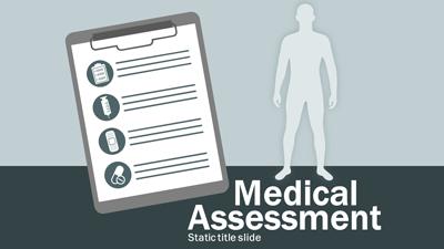 Slide 2 layout from the Medical Assessment presentation deck.