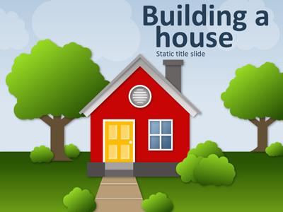 Slide 2 layout from the Building A House presentation deck.