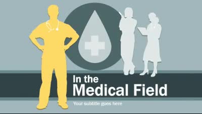 In The Medical Field PowerPoint Template layout preview.