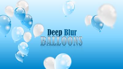 Slide 2 layout from the Deep Blur Balloons presentation deck.