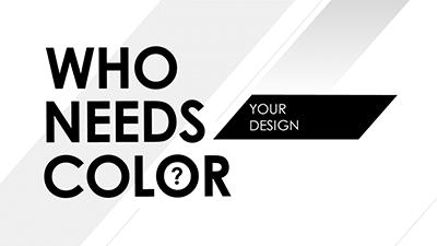 Who Needs Color PowerPoint Template layout preview.