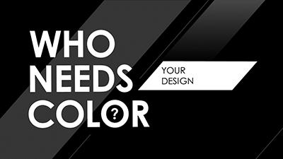 Slide 2 layout from the Who Needs Color presentation deck.