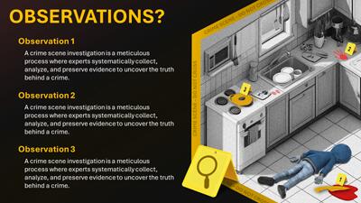 Slide 3 layout from the Examine the Crime Scene PowerPoint Theme presentation deck.